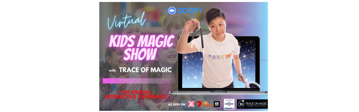 VIRTUAL Kids (Ages 3-8) Magic Show with Trace of Magic